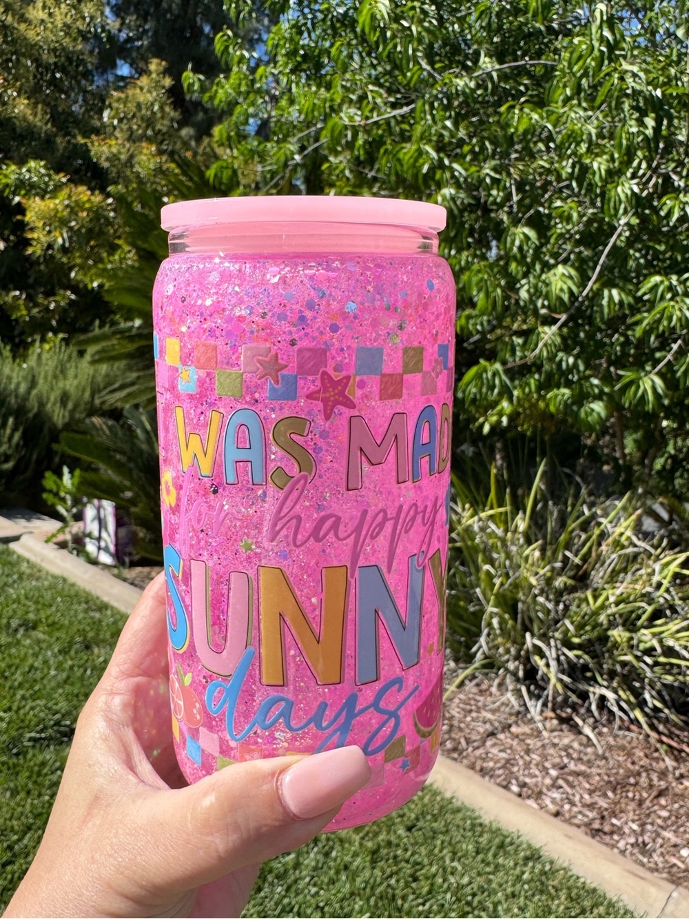 I was made for Happy Sunny Days snow globe tumbler 16oz